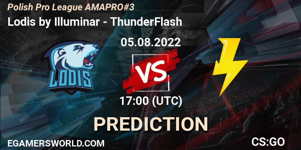 Prognoza Lodis by Illuminar - ThunderFlash. 05.08.2022 at 17:00, Counter-Strike (CS2), Polish Pro League AMA PRO #3