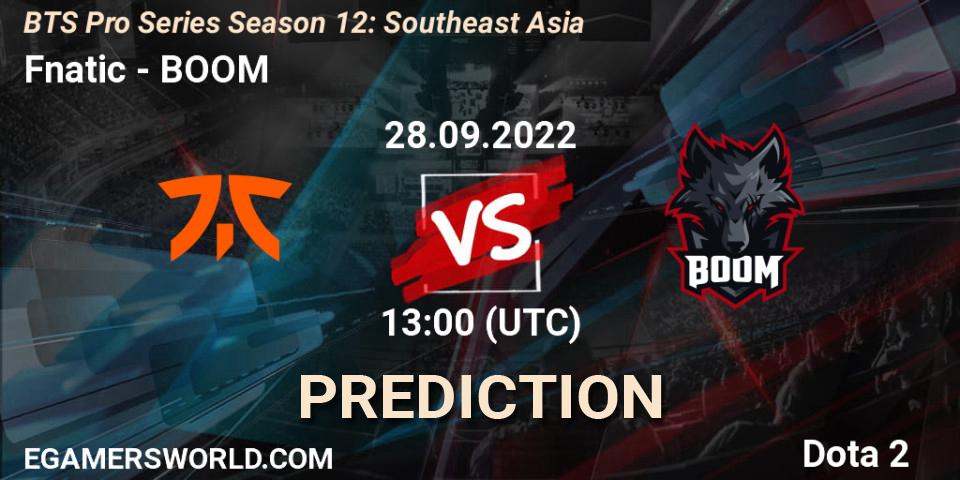 Prognoza Fnatic - BOOM. 27.09.22, Dota 2, BTS Pro Series Season 12: Southeast Asia
