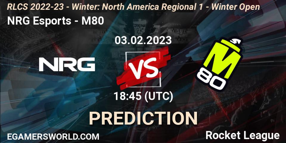 Prognoza NRG Esports - M80. 03.02.2023 at 18:45, Rocket League, RLCS 2022-23 - Winter: North America Regional 1 - Winter Open