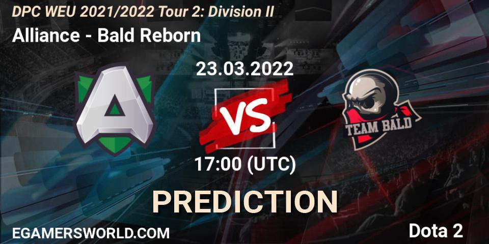 Prognoza Alliance - Bald Reborn. 23.03.2022 at 16:55, Dota 2, DPC 2021/2022 Tour 2: WEU Division II (Lower) - DreamLeague Season 17