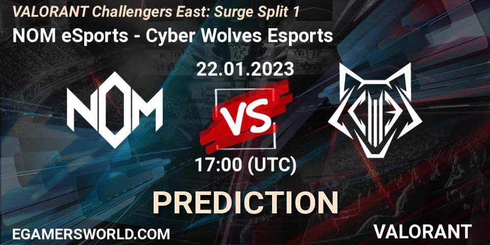 Prognoza NOM eSports - Cyber Wolves Esports. 22.01.2023 at 17:00, VALORANT, VALORANT Challengers 2023 East: Surge Split 1