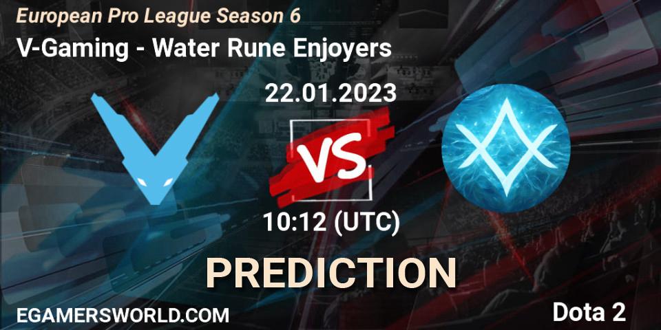 Prognoza V-Gaming - Water Rune Enjoyers. 22.01.23, Dota 2, European Pro League Season 6