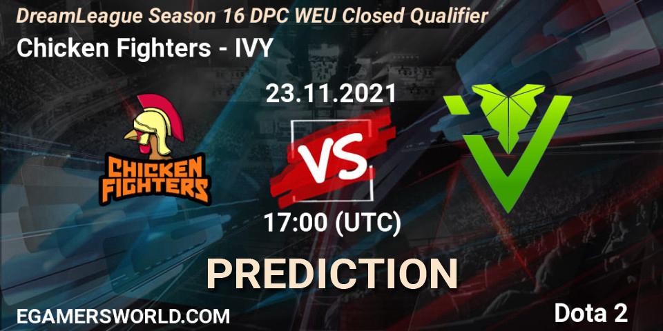 Prognoza Chicken Fighters - IVY. 23.11.2021 at 17:00, Dota 2, DPC 2022 Season 1: Euro - Closed Qualifier (DreamLeague Season 16)