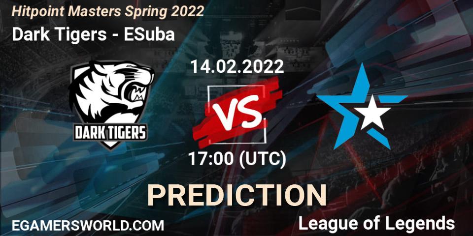 Prognoza Dark Tigers - ESuba. 14.02.2022 at 20:45, LoL, Hitpoint Masters Spring 2022