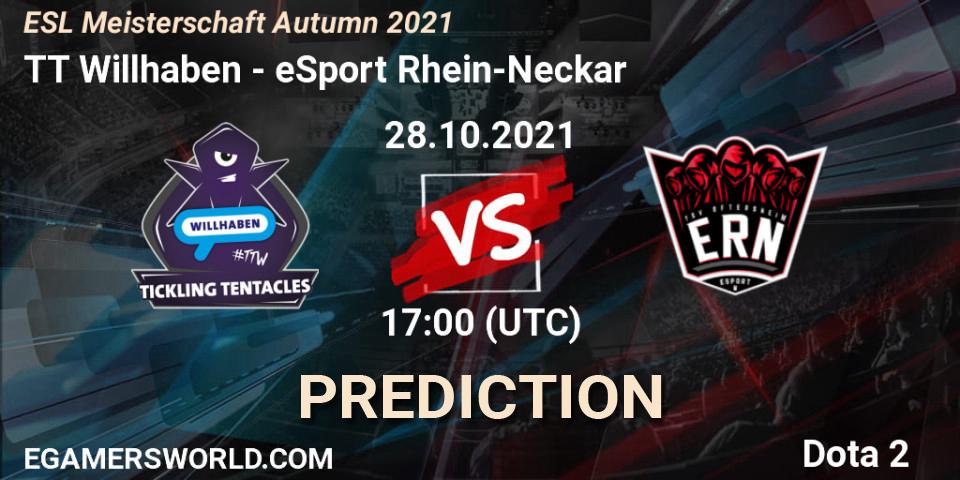 Prognoza TT Willhaben - eSport Rhein-Neckar. 28.10.2021 at 17:02, Dota 2, ESL Meisterschaft Autumn 2021