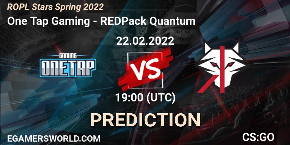 Prognoza One Tap Gaming - REDPack Quantum. 22.02.2022 at 19:00, Counter-Strike (CS2), ROPL Stars Spring 2022