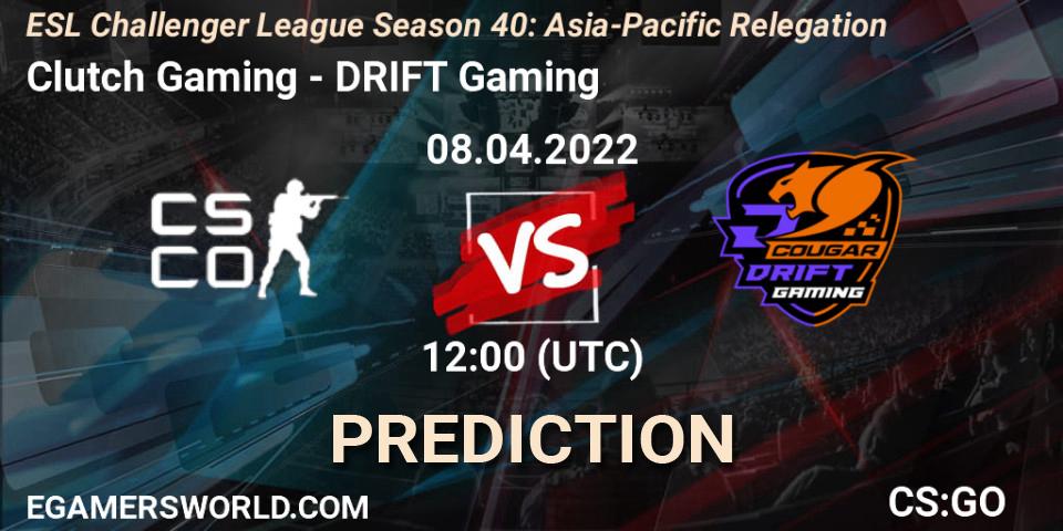 Prognoza Clutch Gaming - DRIFT Gaming. 08.04.2022 at 12:00, Counter-Strike (CS2), ESL Challenger League Season 40: Asia-Pacific Relegation