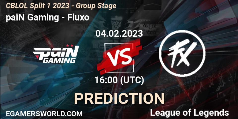 Prognoza paiN Gaming - Fluxo. 04.02.23, LoL, CBLOL Split 1 2023 - Group Stage