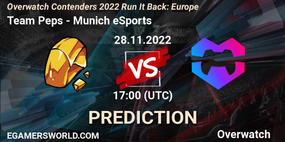Prognoza Team Peps - Munich eSports. 29.11.2022 at 20:00, Overwatch, Overwatch Contenders 2022 Run It Back: Europe