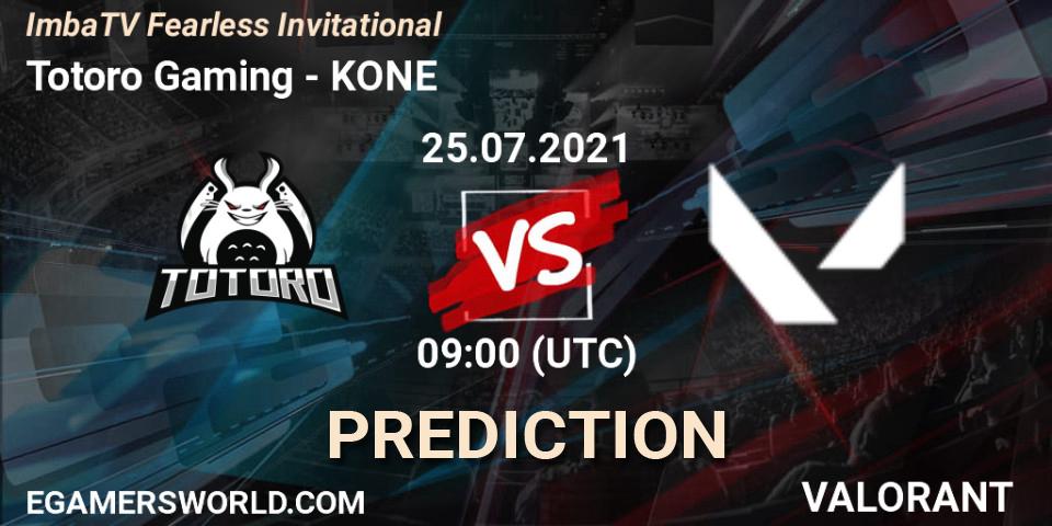 Prognoza Totoro Gaming - KONE. 25.07.2021 at 09:00, VALORANT, ImbaTV Fearless Invitational