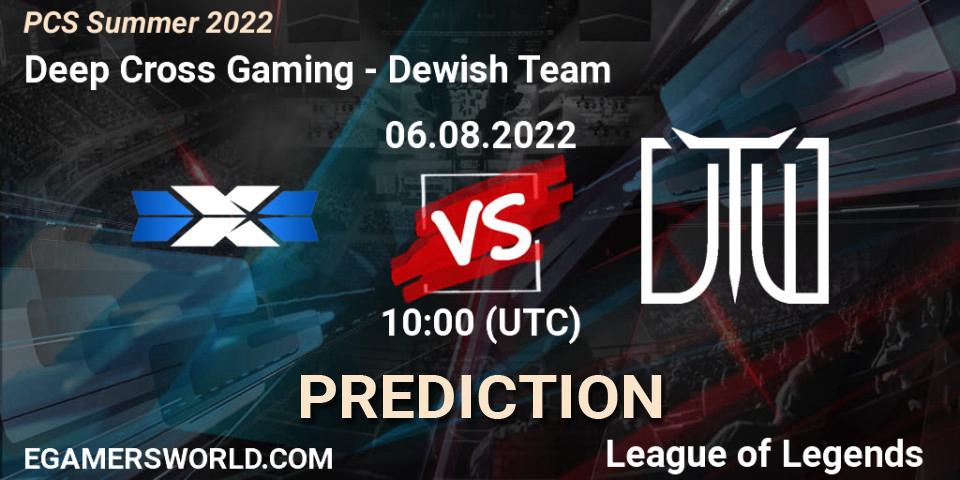 Prognoza Deep Cross Gaming - Dewish Team. 05.08.2022 at 10:00, LoL, PCS Summer 2022