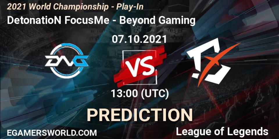 Prognoza DetonatioN FocusMe - Beyond Gaming. 07.10.2021 at 13:00, LoL, 2021 World Championship - Play-In