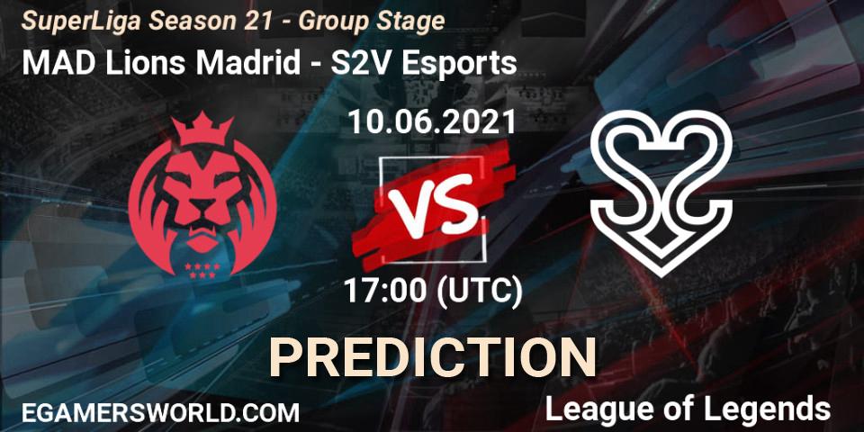 Prognoza MAD Lions Madrid - S2V Esports. 10.06.21, LoL, SuperLiga Season 21 - Group Stage 