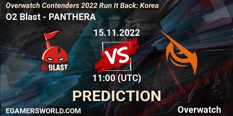 Prognoza O2 Blast - PANTHERA. 15.11.2022 at 11:15, Overwatch, Overwatch Contenders 2022 Run It Back: Korea