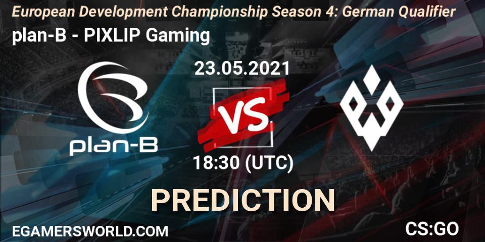 Prognoza plan-B - PIXLIP Gaming. 23.05.2021 at 18:30, Counter-Strike (CS2), European Development Championship Season 4: German Qualifier