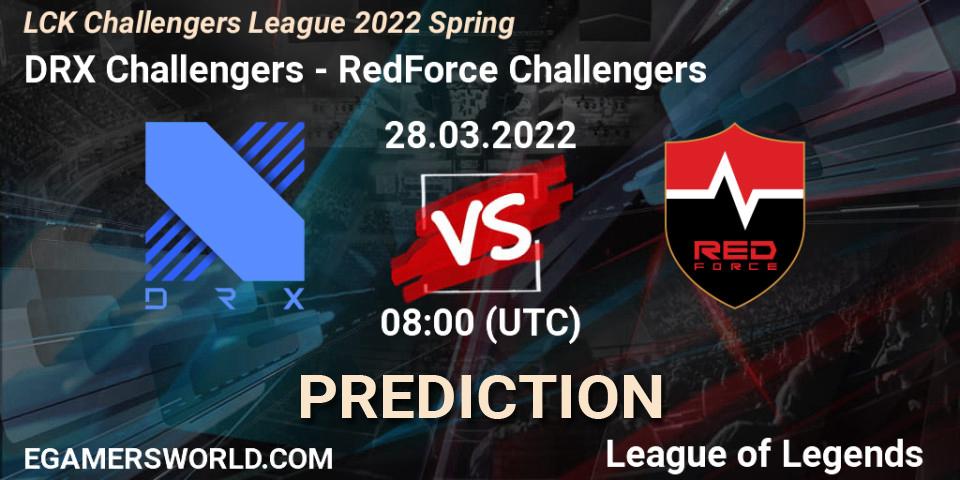 Prognoza DRX Challengers - RedForce Challengers. 28.03.2022 at 08:00, LoL, LCK Challengers League 2022 Spring