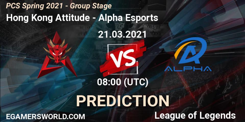 Prognoza Hong Kong Attitude - Alpha Esports. 21.03.21, LoL, PCS Spring 2021 - Group Stage