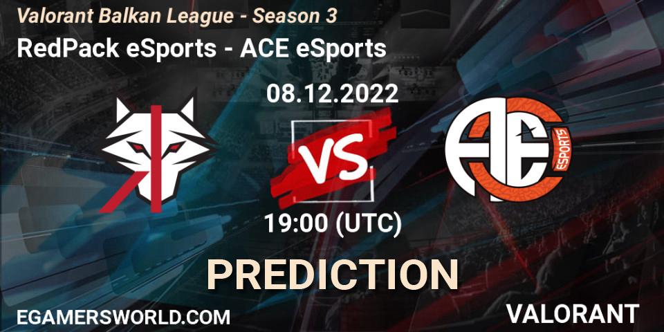 Prognoza RedPack eSports - ACE eSports. 08.12.22, VALORANT, Valorant Balkan League - Season 3