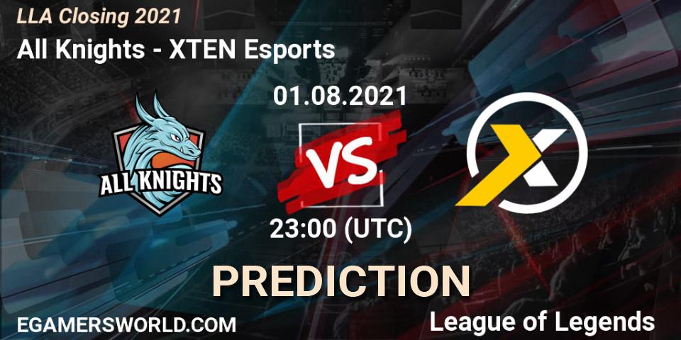 Prognoza All Knights - XTEN Esports. 01.08.2021 at 23:00, LoL, LLA Closing 2021