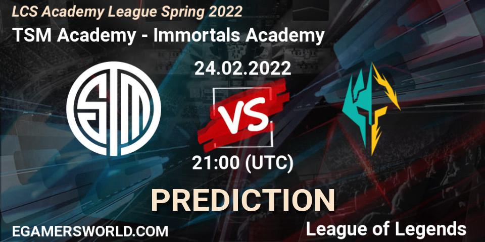 Prognoza TSM Academy - Immortals Academy. 24.02.2022 at 21:00, LoL, LCS Academy League Spring 2022