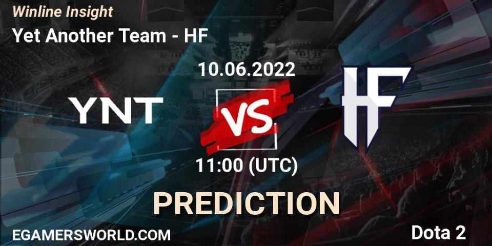 Prognoza Yet Another Team - HF. 10.06.2022 at 11:00, Dota 2, Winline Insight