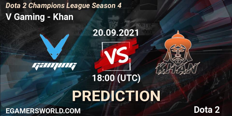 Prognoza V Gaming - Khan. 20.09.2021 at 18:07, Dota 2, Dota 2 Champions League Season 4