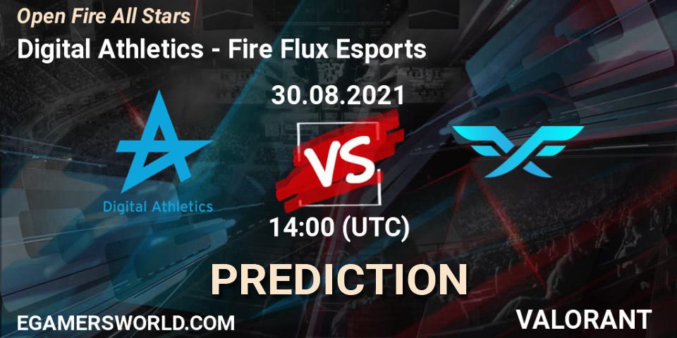 Prognoza Digital Athletics - Fire Flux Esports. 30.08.2021 at 18:30, VALORANT, Open Fire All Stars