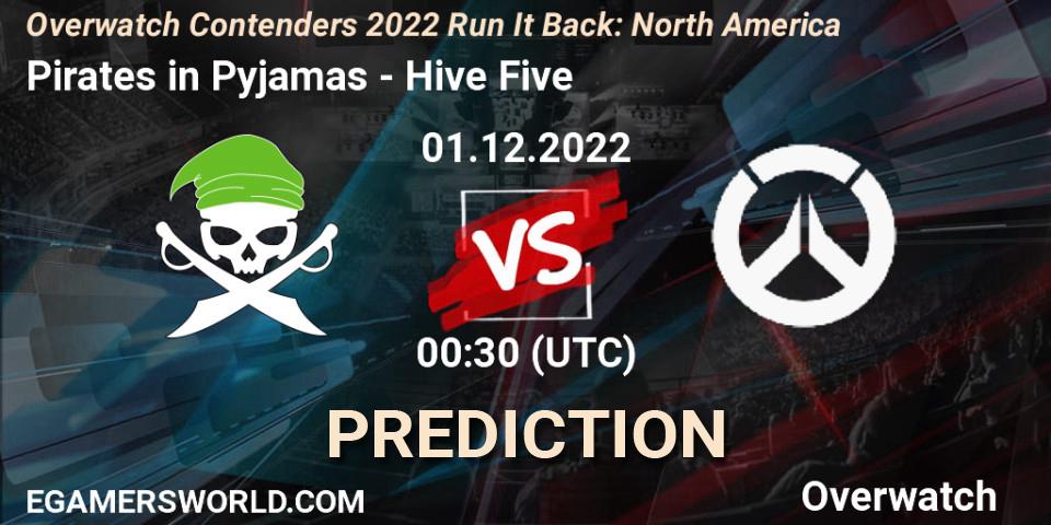 Prognoza Pirates in Pyjamas - Hive Five. 01.12.2022 at 00:30, Overwatch, Overwatch Contenders 2022 Run It Back: North America