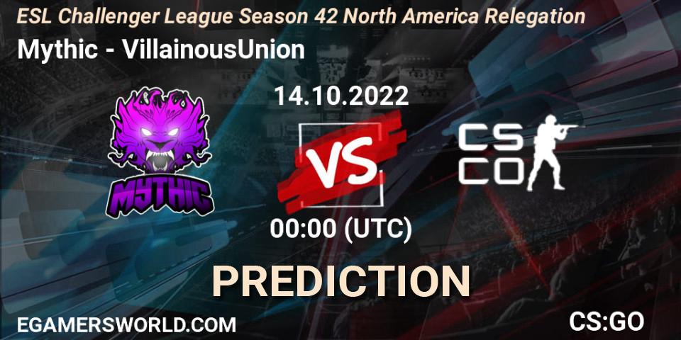 Prognoza Mythic - VillainousUnion. 14.10.2022 at 00:00, Counter-Strike (CS2), ESL Challenger League Season 42 North America Relegation