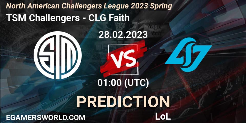 Prognoza TSM Challengers - CLG Faith. 28.02.2023 at 01:00, LoL, NACL 2023 Spring - Group Stage