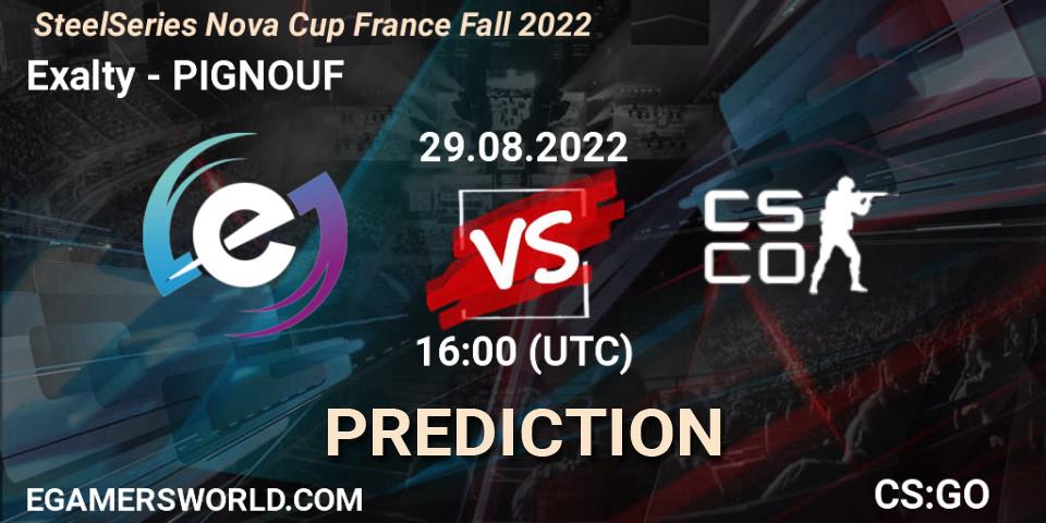 Prognoza Exalty - PIGNOUF. 29.08.2022 at 16:00, Counter-Strike (CS2), SteelSeries Nova Cup France Fall 2022