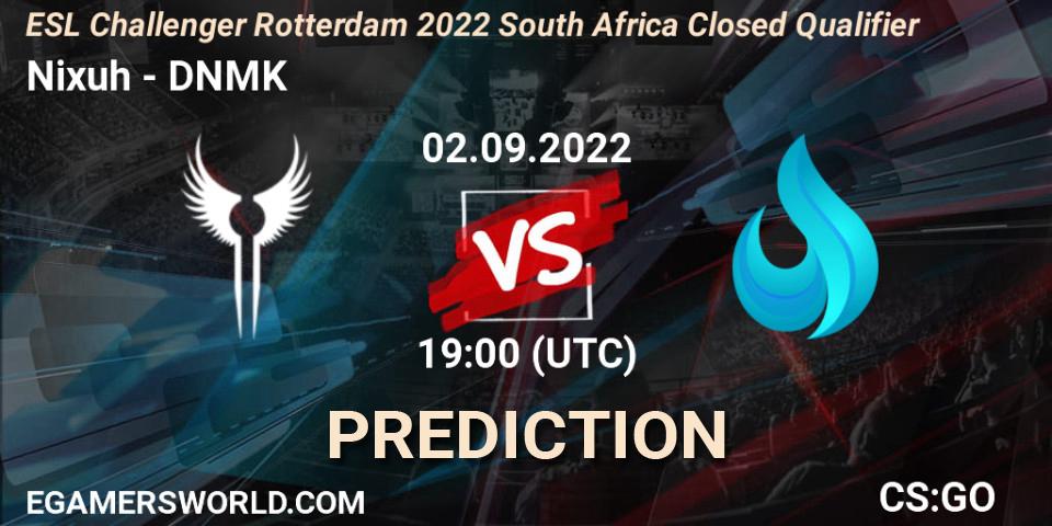 Prognoza Nixuh - DNMK. 02.09.22, CS2 (CS:GO), ESL Challenger Rotterdam 2022 South Africa Closed Qualifier