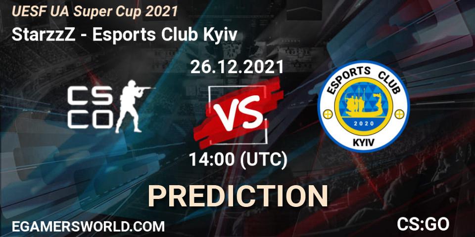 Prognoza StarzzZ - Esports Club Kyiv. 26.12.2021 at 14:00, Counter-Strike (CS2), UESF Ukrainian Super Cup 2021