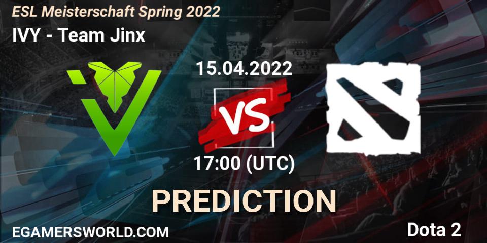Prognoza IVY - Team Jinx. 22.04.2022 at 18:02, Dota 2, ESL Meisterschaft Spring 2022