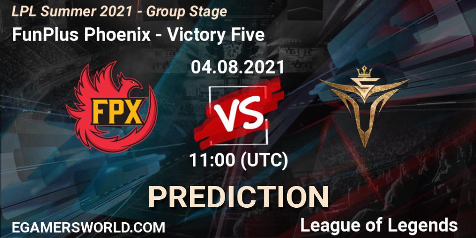 Prognoza FunPlus Phoenix - Victory Five. 04.08.2021 at 11:00, LoL, LPL Summer 2021 - Group Stage