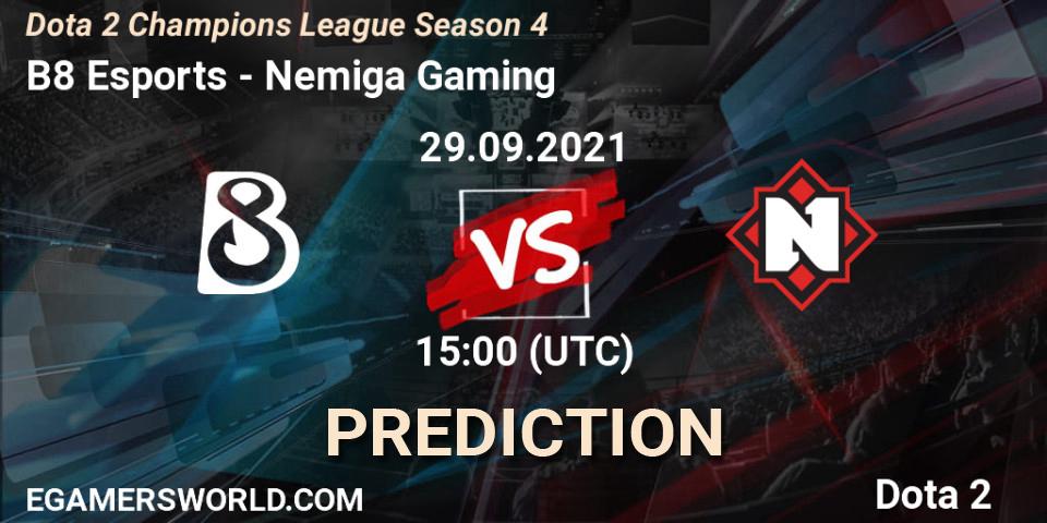 Prognoza B8 Esports - Nemiga Gaming. 29.09.2021 at 15:01, Dota 2, Dota 2 Champions League Season 4
