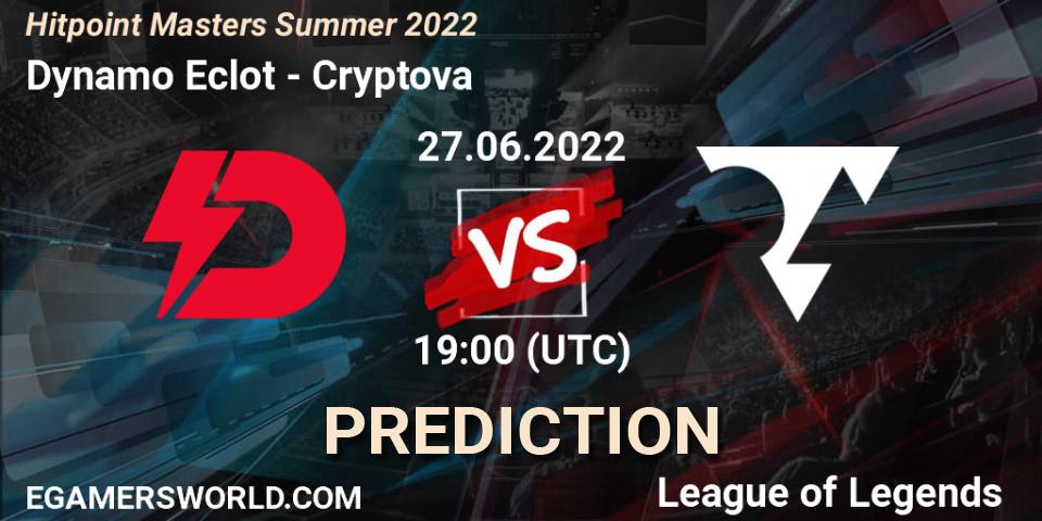 Prognoza Dynamo Eclot - Cryptova. 27.06.2022 at 19:20, LoL, Hitpoint Masters Summer 2022