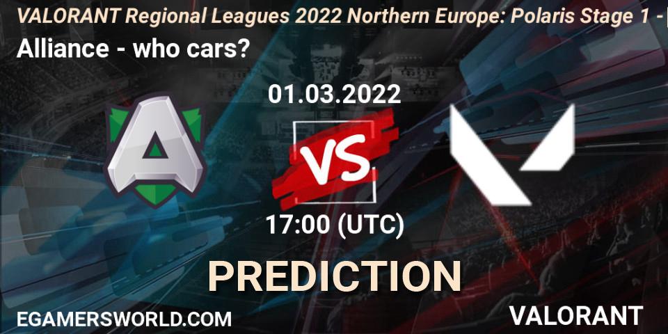 Prognoza Alliance - who cars?. 01.03.2022 at 17:00, VALORANT, VALORANT Regional Leagues 2022 Northern Europe: Polaris Stage 1 - Regular Season