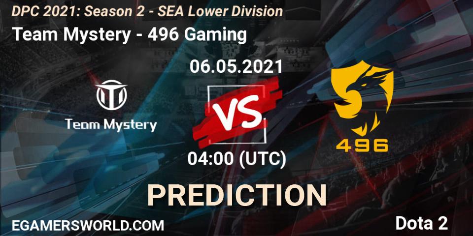Prognoza Team Mystery - 496 Gaming. 06.05.2021 at 03:59, Dota 2, DPC 2021: Season 2 - SEA Lower Division