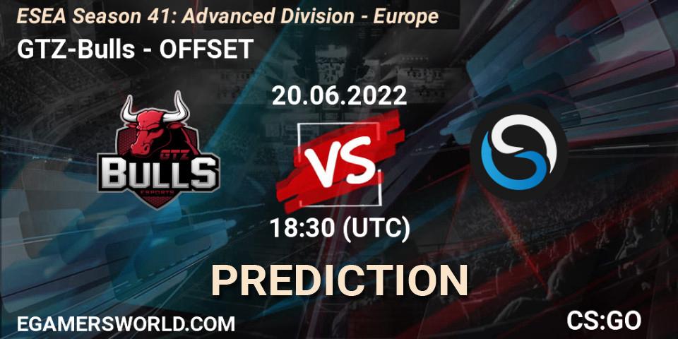 Prognoza GTZ-Bulls - OFFSET. 21.06.22, CS2 (CS:GO), ESEA Season 41: Advanced Division - Europe