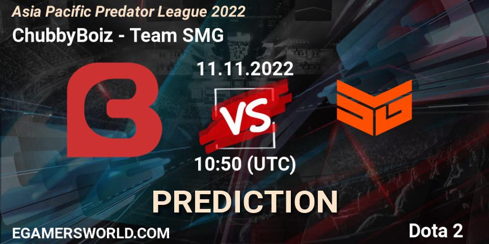 Prognoza ChubbyBoiz - Team SMG. 11.11.2022 at 10:49, Dota 2, Asia Pacific Predator League 2022