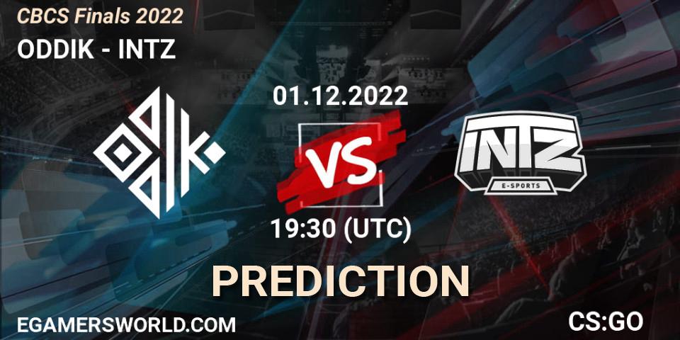 Prognoza ODDIK - INTZ. 01.12.22, CS2 (CS:GO), CBCS Finals 2022
