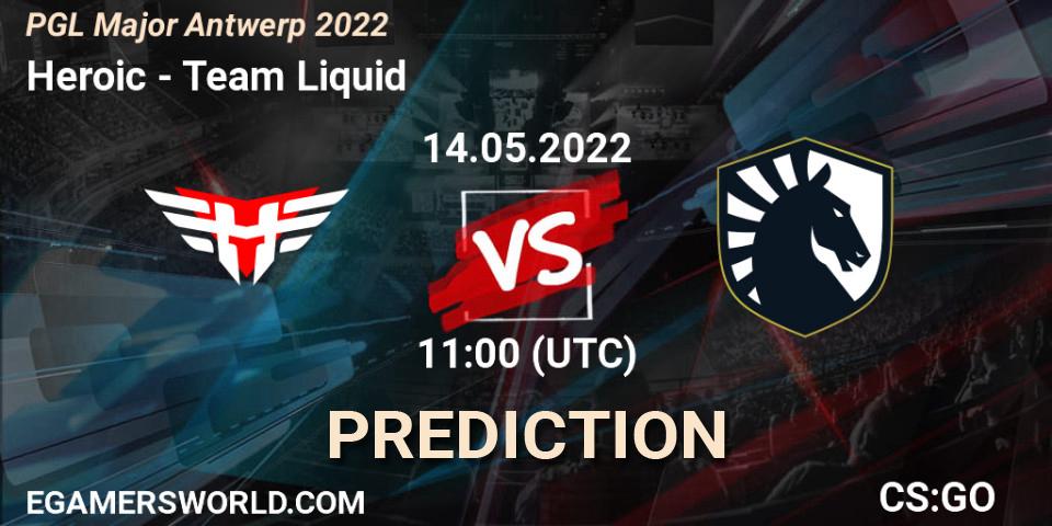 Prognoza Heroic - Team Liquid. 14.05.22, CS2 (CS:GO), PGL Major Antwerp 2022