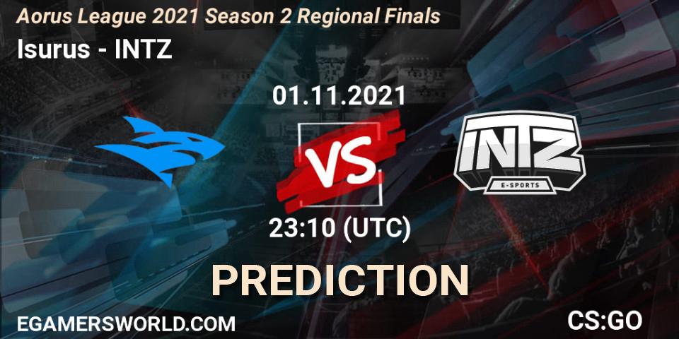 Prognoza Isurus - INTZ. 01.11.21, CS2 (CS:GO), Aorus League 2021 Season 2 Regional Finals