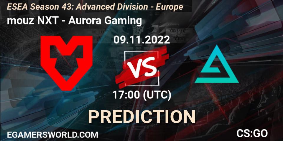Prognoza mouz NXT - Aurora. 09.11.22, CS2 (CS:GO), ESEA Season 43: Advanced Division - Europe