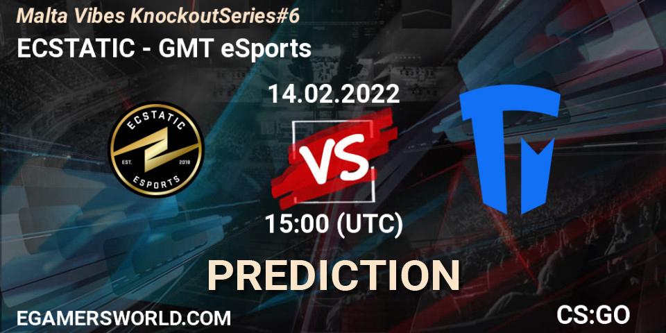 Prognoza ECSTATIC - GMT eSports. 14.02.2022 at 15:00, Counter-Strike (CS2), Malta Vibes Knockout Series #6