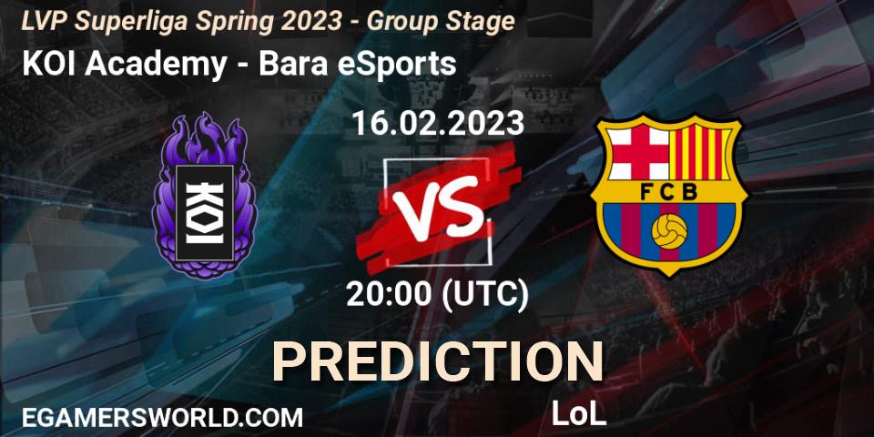 Prognoza KOI Academy - Barça eSports. 16.02.2023 at 20:00, LoL, LVP Superliga Spring 2023 - Group Stage
