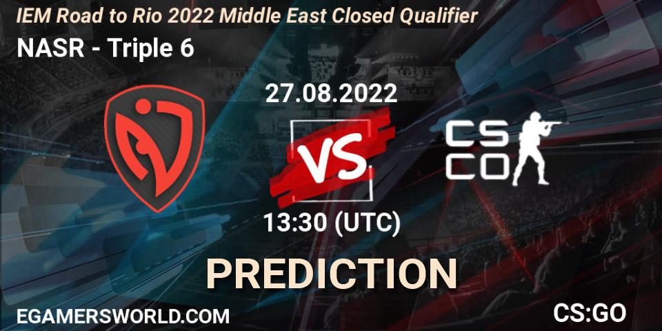 Prognoza NASR - Triple 6. 27.08.2022 at 13:30, Counter-Strike (CS2), IEM Road to Rio 2022 Middle East Closed Qualifier