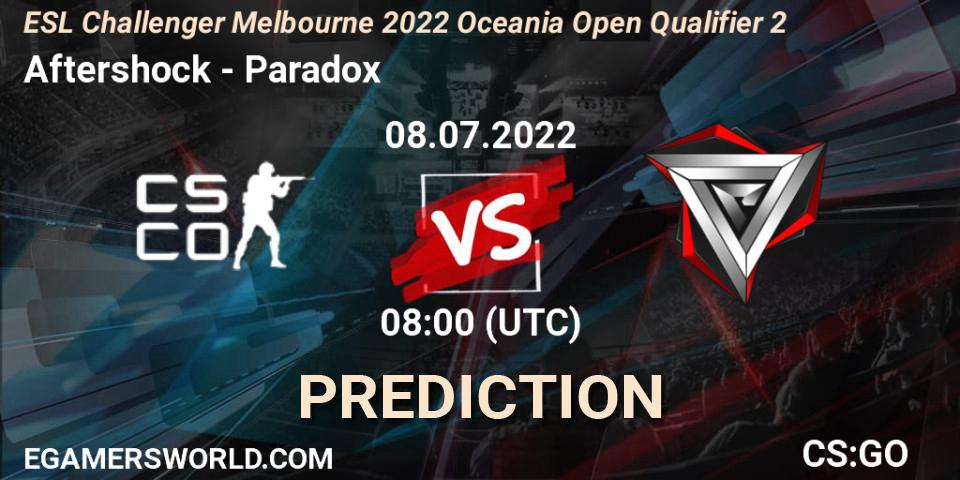 Prognoza Aftershock - Paradox. 08.07.22, CS2 (CS:GO), ESL Challenger Melbourne 2022 Oceania Open Qualifier 2