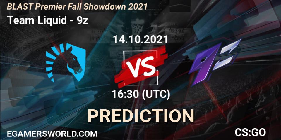 Prognoza Team Liquid - 9z. 14.10.2021 at 16:20, Counter-Strike (CS2), BLAST Premier Fall Showdown 2021